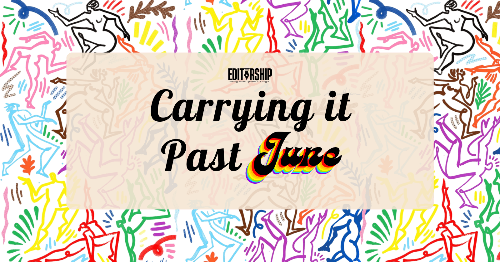 Carrying It Past June